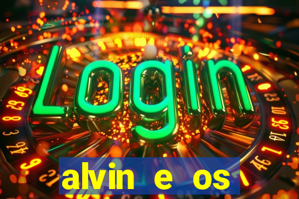 alvin e os esquilos redecanais